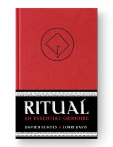 Ritual: An Essential Grimoire by Damien Echols and Lorri Davis